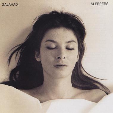 Galahad -  Sleepers